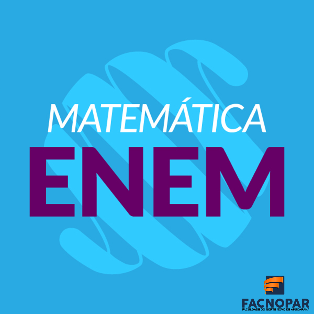 Quais conteúdos de Matemática mais aparecem no Enem.